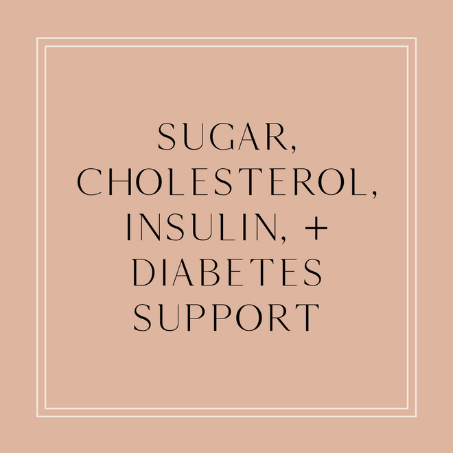 Products that Help with Sugar Metabolism, Cholesterol, Insulin Resistance