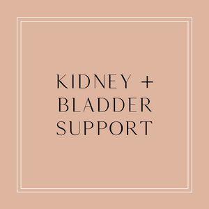 Kidney + Bladder Support