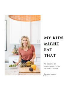 My Kids Might Eat That - Cookbook - Physical Copy Only